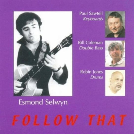 Follow That Selwyn Esmond