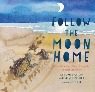 Follow the Moon Home Cousteau Philippe