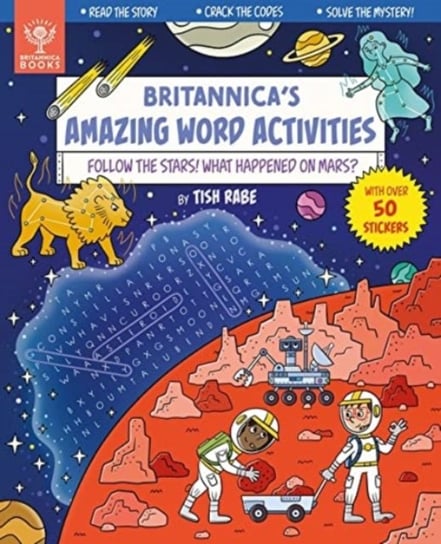 Follow the Stars! What Happened on Mars? [Britannica's Amazing Word Activities] Tish Rabe
