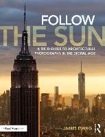 Follow the Sun Ewing James