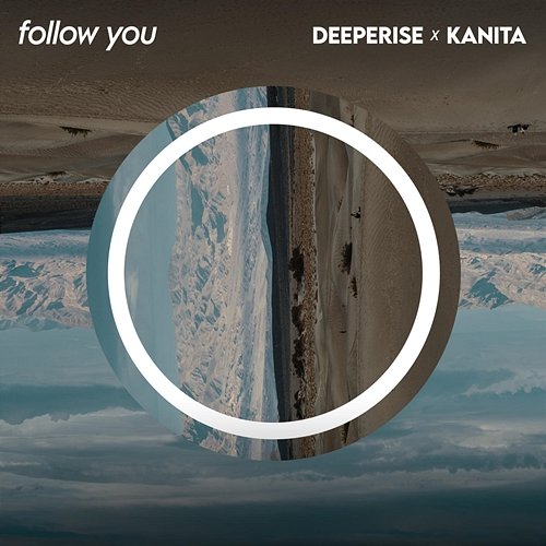 Follow You Deeperise, Kanita