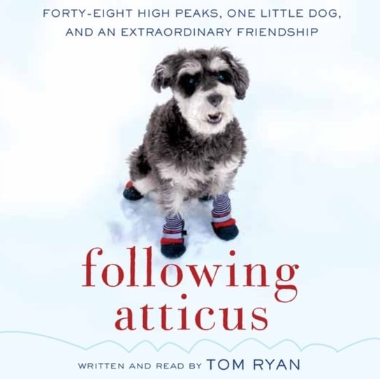 Following Atticus Ryan Tom