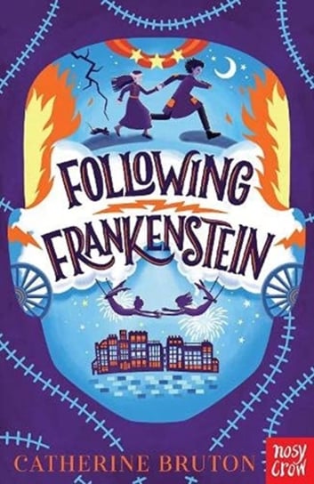 Following Frankenstein Catherine Bruton