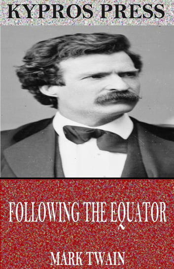 Following the Equator - ebook epub Twain Mark