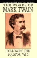 Following the Equator, Vol.2 Twain Mark, Clemens Samuel