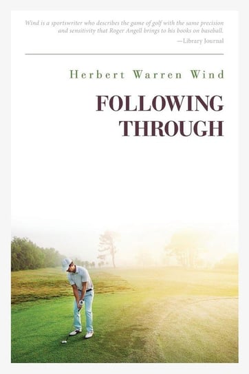 Following Through Wind Herbert Warren