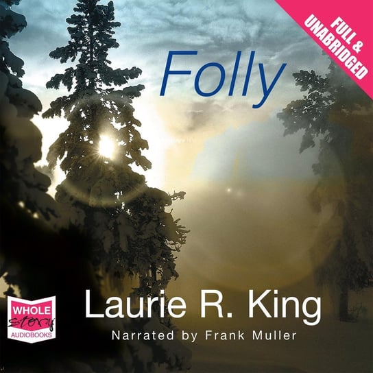 Folly King Laurie R.