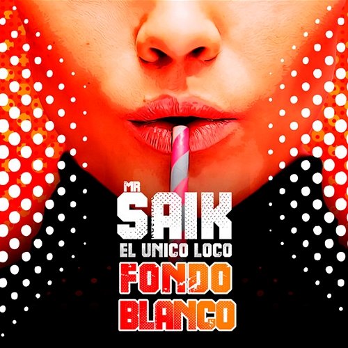 Fondo Blanco Mr. Saik