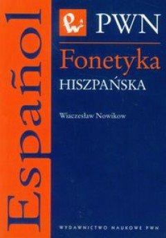 Fonetyka hiszpańska Nowikow Wiaczesław