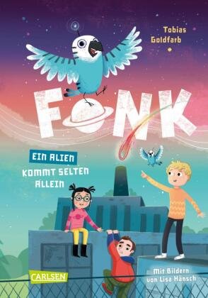 Fonk 2: Ein Alien kommt selten allein Carlsen Verlag