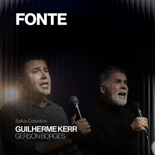 Fonte Gerson Borges, Guilherme Kerr, Salluz Collection