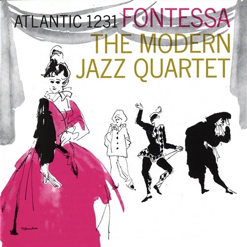 Fontessa The Modern Jazz Quartet