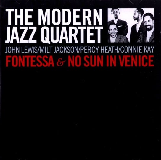 Fontessa / No Sun In Venise The Modern Jazz Quartet