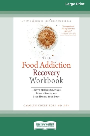 Food Addiction Recovery Workbook Ross Carolyn Coker