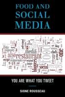 Food and Social Media Rousseau Signe