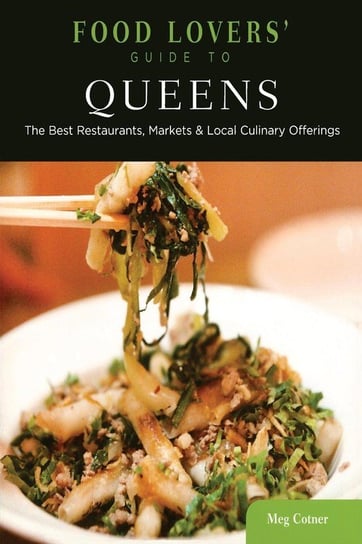 Food Lovers' Guide to® Queens Cotner Meg