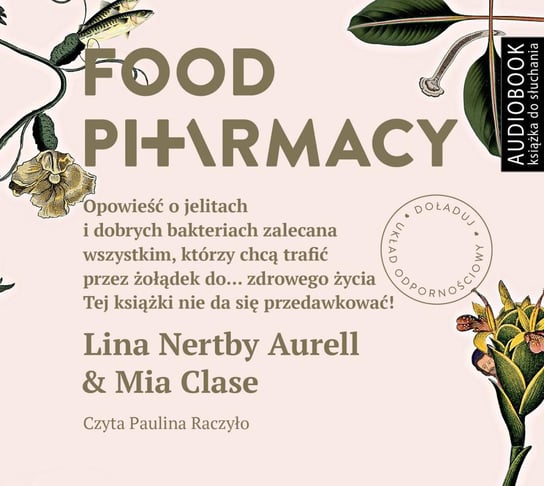 Food pharmacy Aurell Lina Nertby, Clase Mia