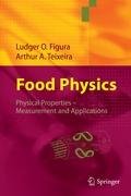 Food Physics Figura Ludger O., Teixeira Arthur A.