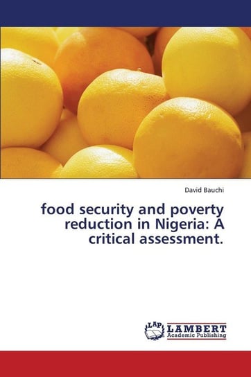 Food Security and Poverty Reduction in Nigeria Bauchi David