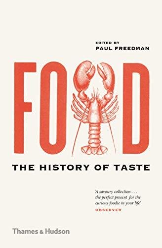 Food. The History of Taste Opracowanie zbiorowe