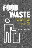 Food Waste David Evans