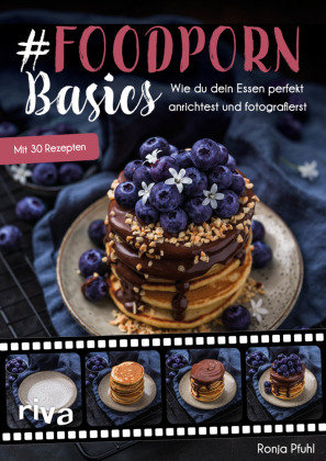 #Foodporn Basics Riva Verlag