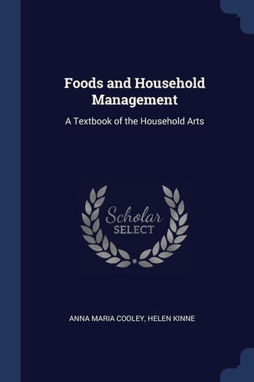 Foods and Household Management Cooley Anna Maria