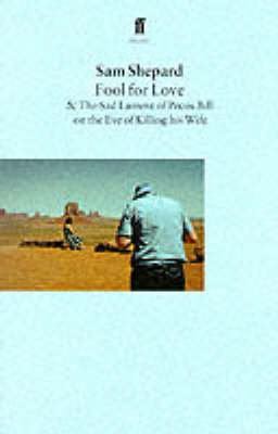 Fool for Love Shepard Sam