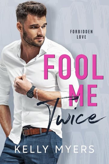 Fool Me Twice - ebook epub Kelly Myers