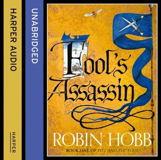 Fool's Assassin - Part One (Fitz and the Fool, Book 1) Hobb Robin