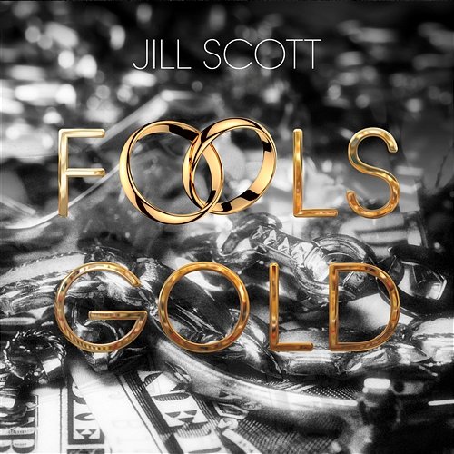 Fool's Gold Jill Scott
