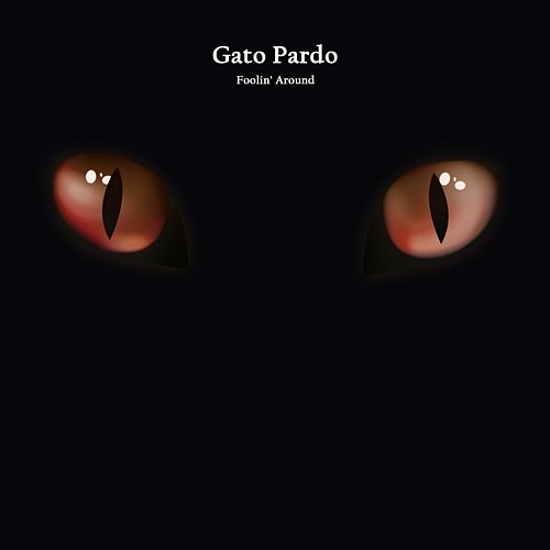 Foolin' Around Gato Pardo