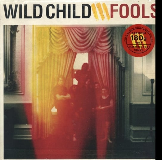Fools Wild Child