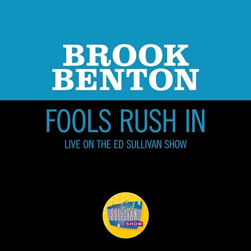 Fools Rush In Brook Benton