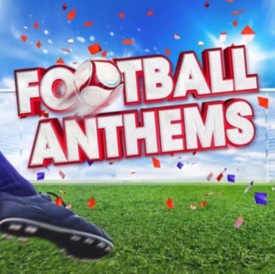 Football Anthems Various Artists