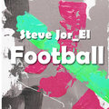 Football Steve Jor_El