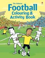 Football Colouring and Activity Book Kirsteen Robson