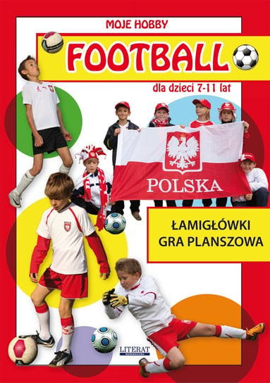 Football dla dzieci 7-11 lat. Łamigłówki. Gra planszowa Tonder Krzysztof