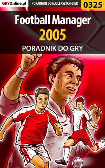 Football Manager 2005 - poradnik do gry Włodarczak Adam Speed