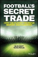 Football's Secret Trade Duff Alex, Panja Tariq