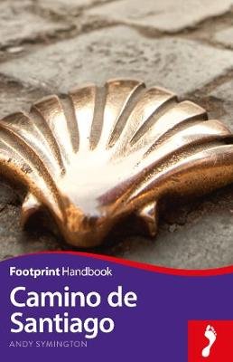 Footprint Handbook Camino de Santiago Symington Andy