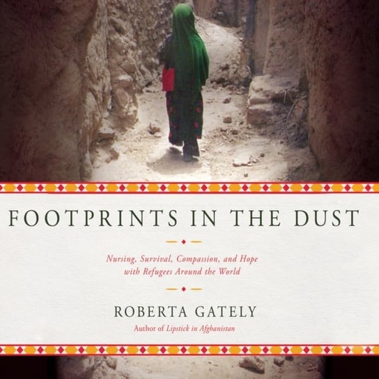 Footprints in the Dust Gately Roberta, Boyce Susan
