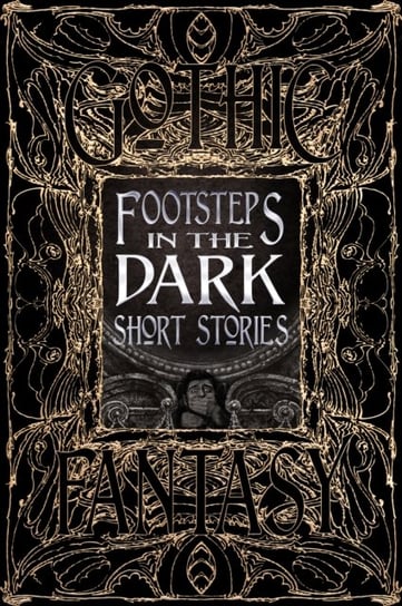 Footsteps in the Dark Short Stories Flame Tree Studios