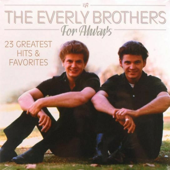 For Always The Everly Brothers