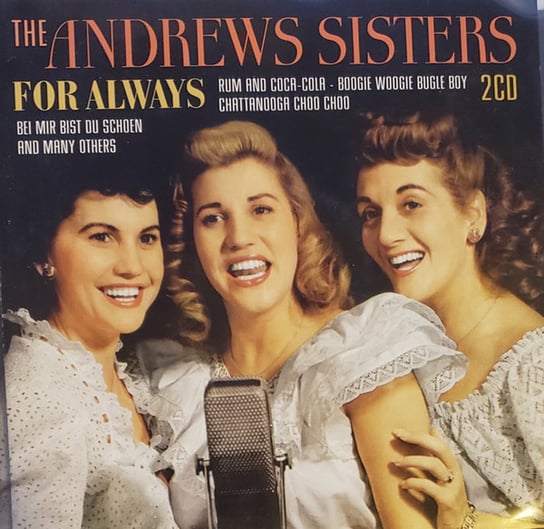 For Always (Remastered) The Andrews Sisters