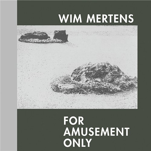 For Amusement Only Wim Mertens