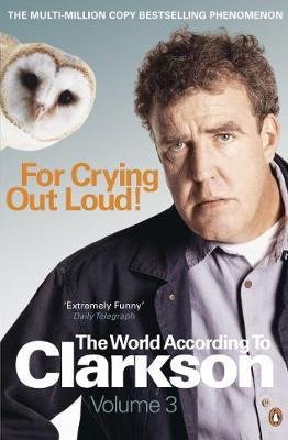 For Crying Out Loud Clarkson Jeremy