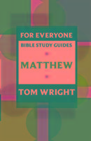 For Everyone Bible Study Guide Wright Tom
