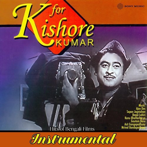 For Kishore Kumar Nirupanshu Shekhar, Shoukat Khan, Kishore Mallick