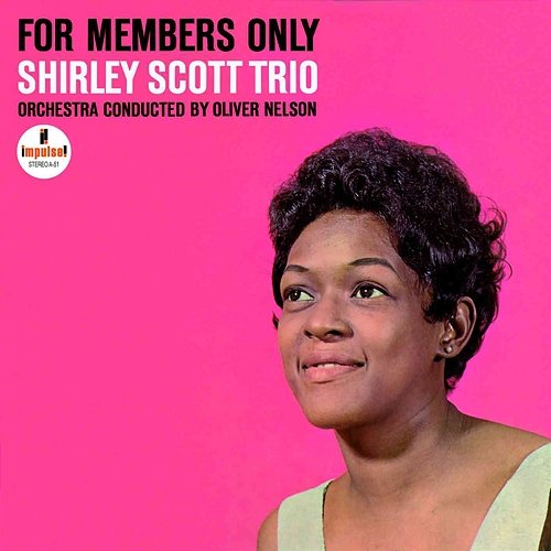 For Members Only Shirley Scott Trio